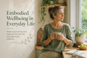 Embodied Wellbeing in Everyday Life
